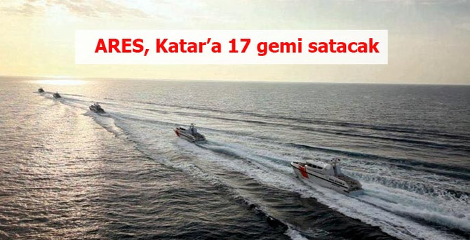 Katar Sahil Güvenlik Komutanlığı 17 gemi alacak