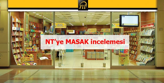 NT'ye MASAK incelemesi