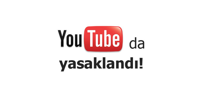 Twitter'dan sonra Youtube da kapatıldı!