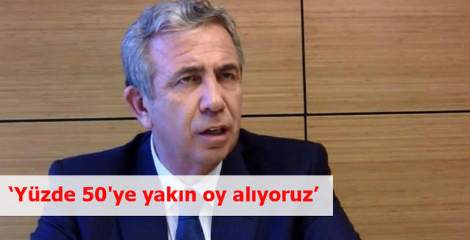 "Yüzde 50'ye yakın oy alıyoruz"