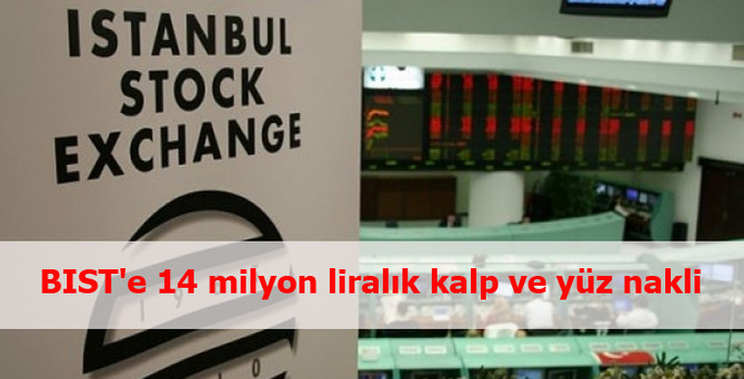 BIST'e 14 milyon liralık kalp ve yüz nakli