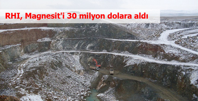 RHI, Magnesit'i 30 milyon dolara aldı