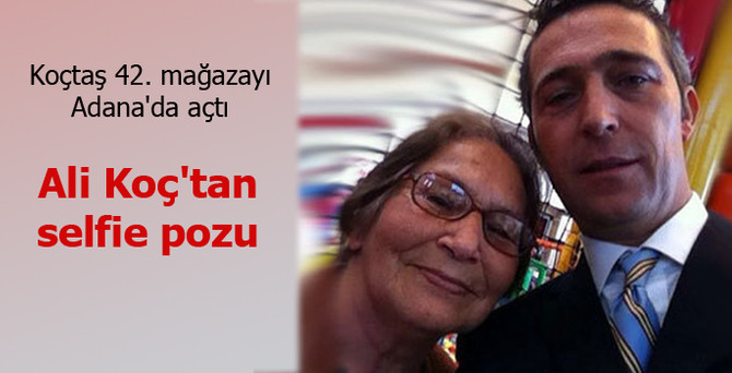 Koçtaş, 42. mağazasını Adana'da açtı