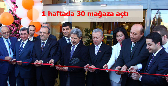 1 haftada 30 mağaza açtı