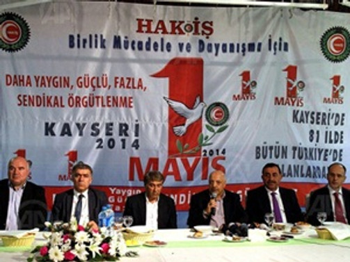 Hak-İş, 1 Mayıs'ı Kayseri'de kutlayacak