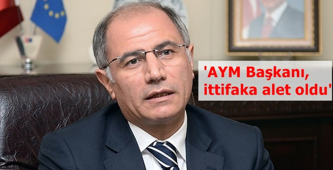 'AYM Başkanı ittifaka alet oldu'