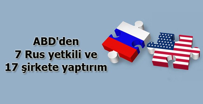 ABD'den 7 Rus yetkili ve 17 şirkete yaptırım