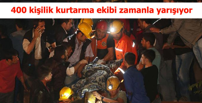 400 kişilik kurtarma ekibi zamanla yarıştı