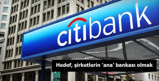 Hedef, şirketlerin ‘ana’ bankası olmak