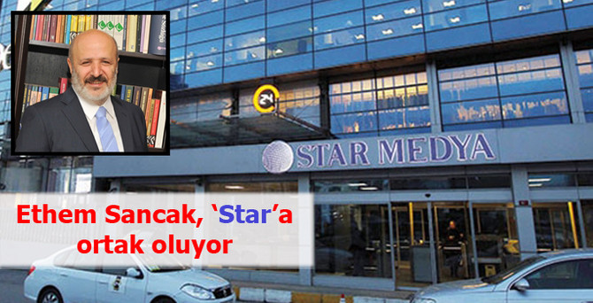 Ethem Sancak, Star'a yeniden ortak oluyor