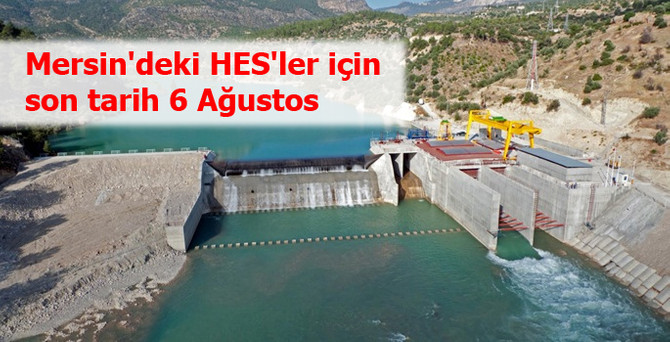 Mersin'deki HES'ler için teklifler alınıyor