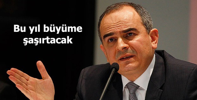 Başçı: Bu yıl ekonomik büyüme şaşırtacak