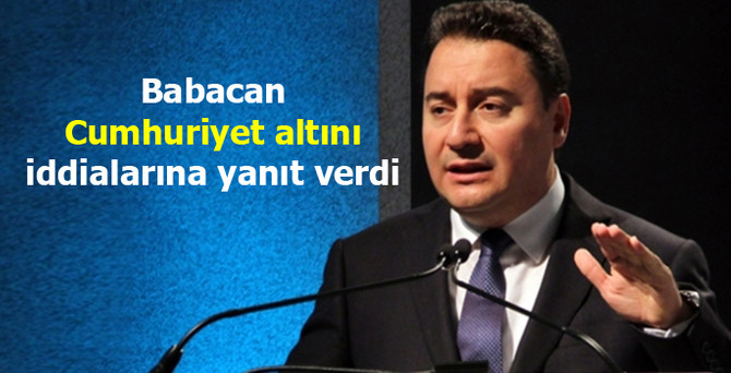 Babacan, 'altın' iddialarına yanıt verdi