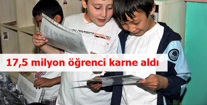 17,5 milyon öğrenci karne aldı