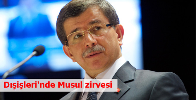 Dışişleri'nde Musul zirvesi