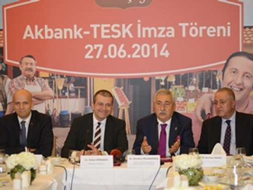 Akbank ve TESK 1.6 milyon esnaf için güçlerini birleştirdi
