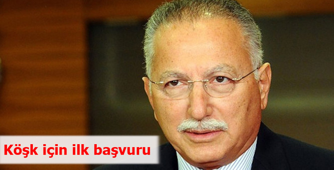 Cumhurbaşkanlığı için ilk başvuru
