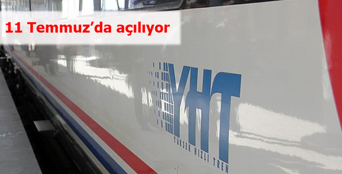 11 Temmuz'da açılıyor