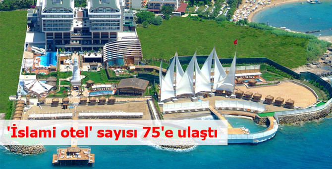 'İslami otel' sayısı 75'e ulaştı