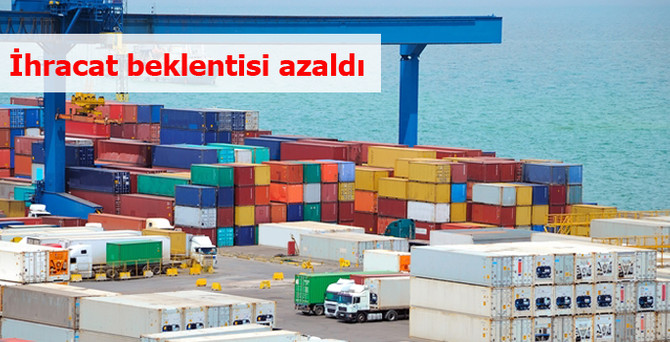 İhracat beklentisi azaldı