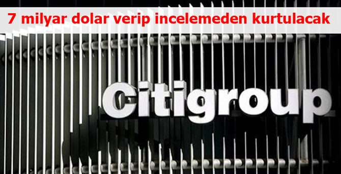 7 milyar dolar verip incelemeden kurtulacak
