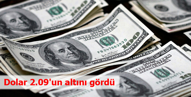 Dolar 2.09'un altını gördü