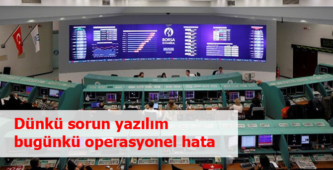 Turhan: Dünkü sorun yazılım, bugünkü operasyonel hata