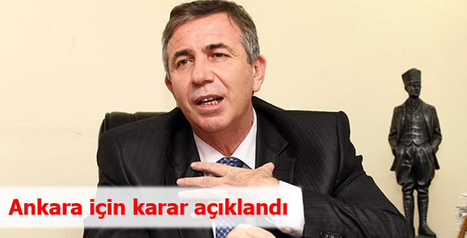 Ankara için karar açıklandı