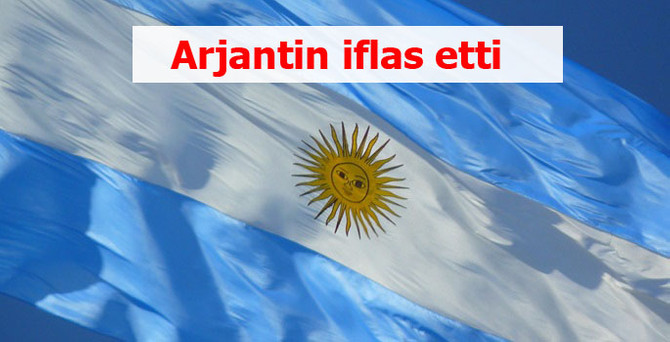 Arjantin iflas etti