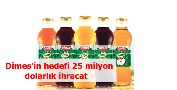Dimes'in hedefi 25 milyon dolarlık ihracat