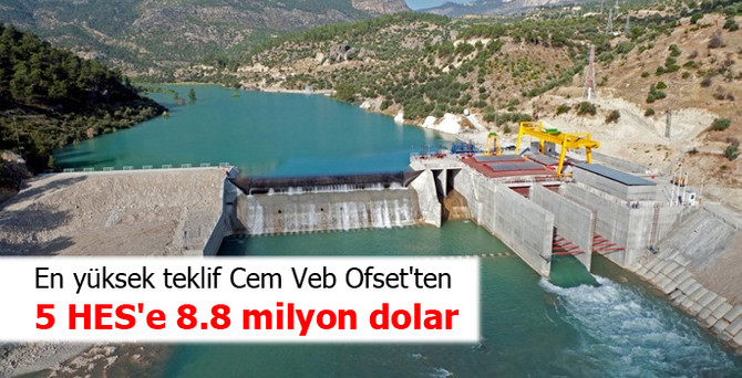 5 HES'e 8.8 milyon dolar teklif