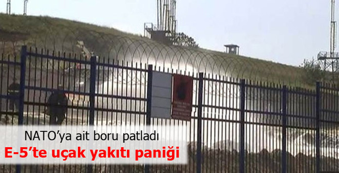 E-5'te uçak yakıtı paniği