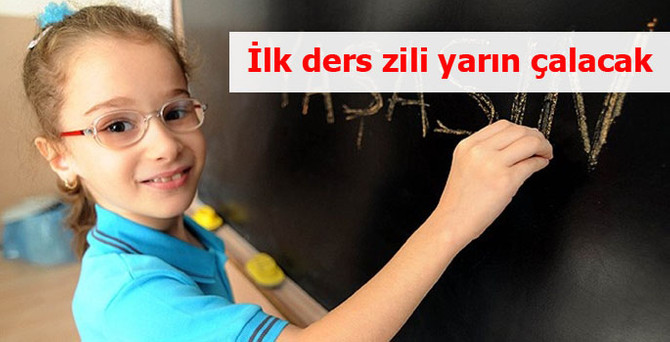 İlk ders zili yarın çalacak