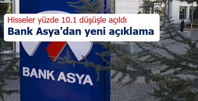 Bank Asya: Faaliyetlerimiz kesintisiz sürüyor