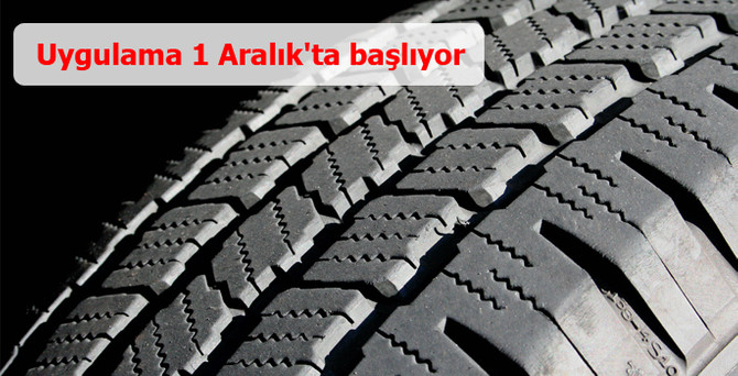 Zorunlu kış lastiği uygulaması 1 Aralık'ta başlıyor