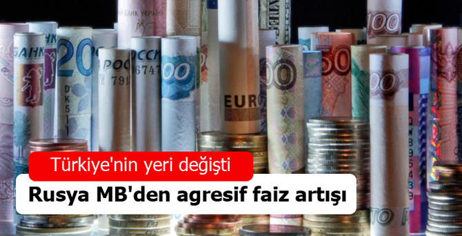 Rusya MB'den agresif faiz artışı