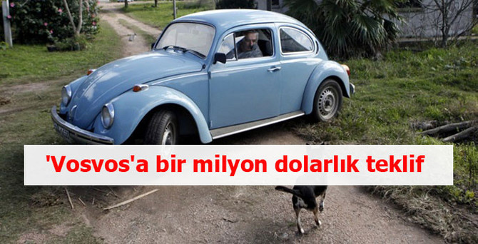 'Vosvos'a bir milyon dolarlık teklif
