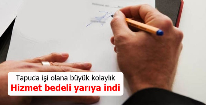 Tapuda işi olana büyük kolaylık
