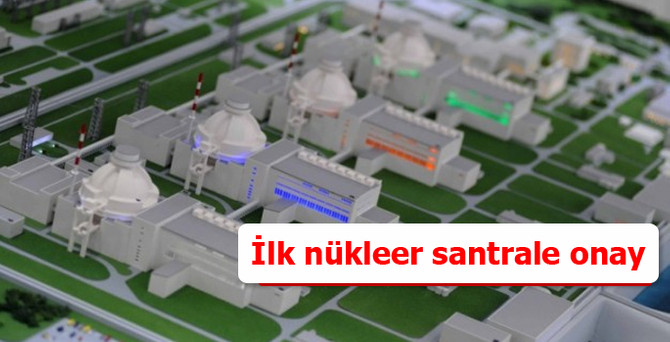 Bakanlıktan 'Akkuyu'ya onay