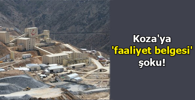 Koza Altın üretimi durdurdu!