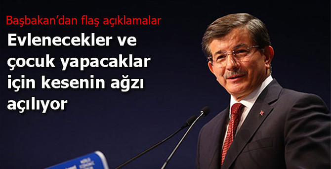 Başbakan 'aile paketi'ni açıkladı