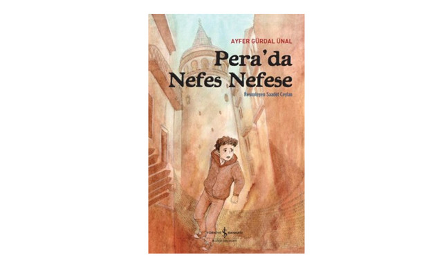 Pera’da nefes nefese…