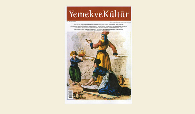 Gıda politikaları, Yemek ve Kültür dergisinde de inceleniyor