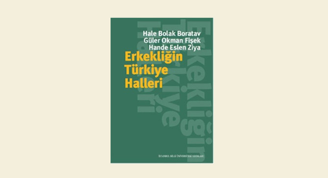 Erkekliğin Türkiye halleri