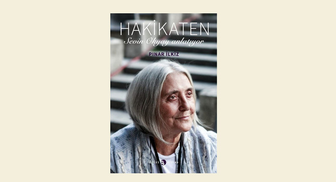 Sevin Okyay anlattı: Hakikaten