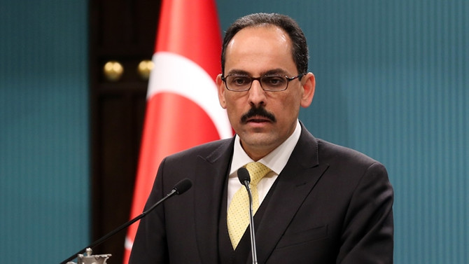 Kalın: Uluslararası toplum İsrail'e karşı harekete geçmeli