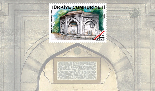 PTT'den Tarihi Çeşmeler konulu anma pulu