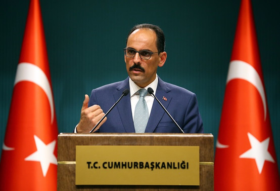 Kalın: İdlib'e saldırı Cenevre ve Astana süreçlerini baltalar