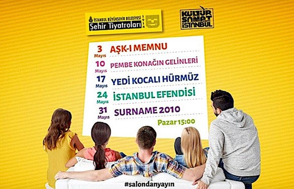 İBB Şehir Tiyatroları 4 oyunla online