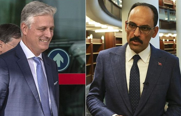 Cumhurbaşkanlığı Sözcüsü Kalın, ABD Ulusal Güvenlik Danışmanı O’Brien ile görüştü
